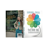 Sustain Me by Barbara O'Neil (SPECIAL ORDER AVAILABLE)